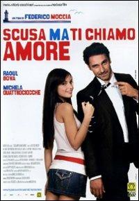 Scusa ma ti chiamo amore (DVD) di Federico Moccia - DVD