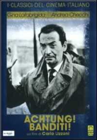 Film Achtung! Banditi! Carlo Lizzani