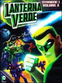 Lanterna Verde. Stagione 1. Vol. 3 - DVD
