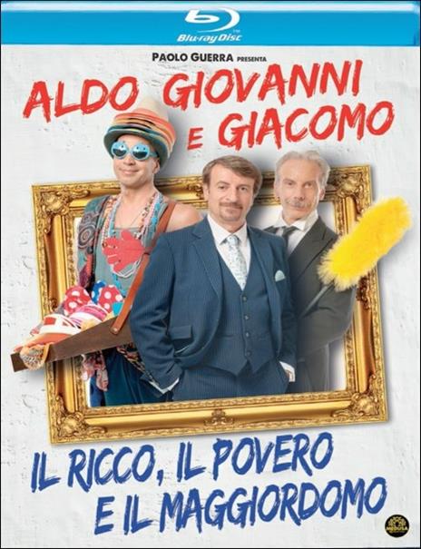 Il ricco, il povero e il maggiordomo di Aldo,Giovanni,Giacomo,Morgan Bertacca - Blu-ray
