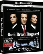 Quei bravi ragazzi (Blu-ray + Blu-ray 4K Ultra HD)