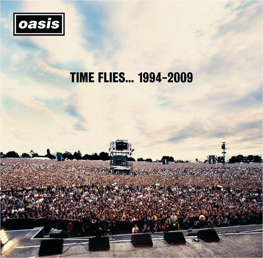 Time Flies 1994-2009 - CD Audio di Oasis