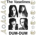 Dum Dum (Milky Clear Vinyl)