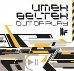 Out of Play - CD Audio di Umek,Beltek