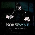 Outlaw Carnie - CD Audio di Bob Wayne