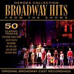 Heroes Collection. Broadway Hits From The Shows