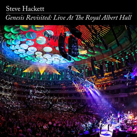 Genesis Revisited. Live at the Royal Albert Hall - CD Audio + DVD di Steve Hackett