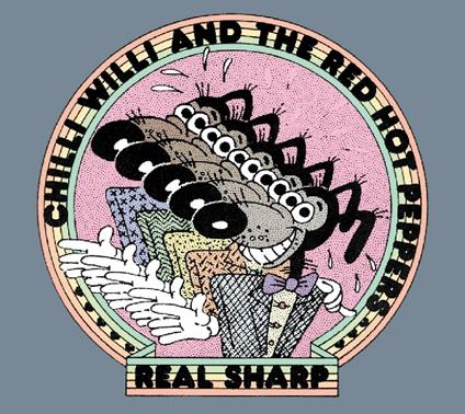 Real Sharp - CD Audio di Chilli Willi and the Red Hot Peppers