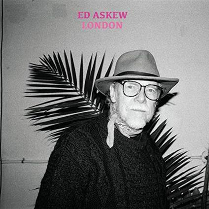 London - Vinile LP di Ed Askew
