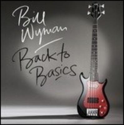 Back To Basics - Vinile LP di Bill Wyman