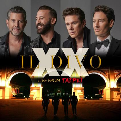 Xx - Live From Taipei - CD Audio di Il Divo