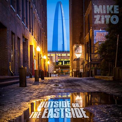 Outside Or The Eastside - Vinile LP di Mike Zito