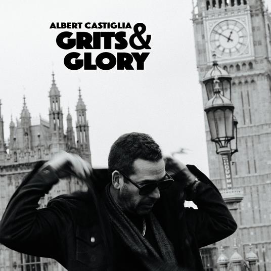 Grits & Glory - Vinile LP di Albert Castiglia