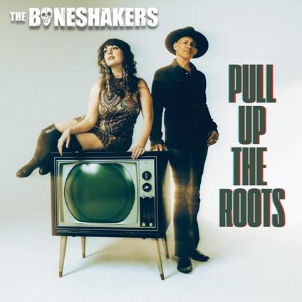 Pull Up The Roots - CD Audio di Boneshakers