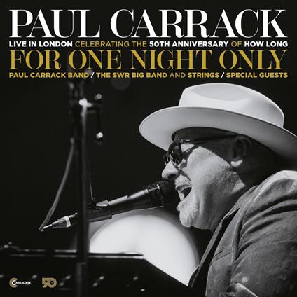 For One Night Only - Live In London - CD Audio di Paul Carrack