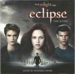 The Twilight Saga. Eclipse (Colonna sonora) (The Score) - CD Audio di Howard Shore