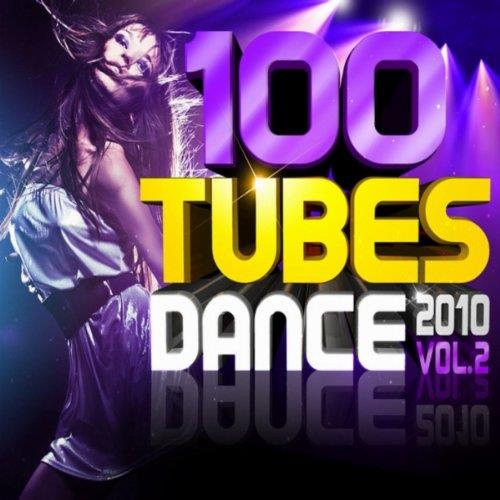 100 Tubes Dance 2010 Vol.2 - CD Audio