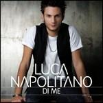 Di me - CD Audio di Luca Napolitano