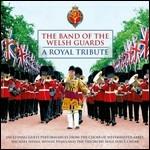 Royal Wedding Tribute - CD Audio di Band of the Welsh Guards