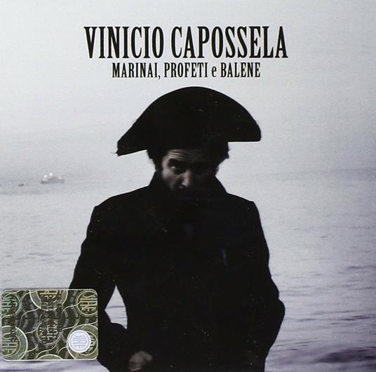 Marinai, profeti e balene - CD Audio di Vinicio Capossela