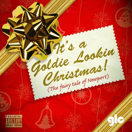 It's A Goldie Lookin.. - CD Audio di Goldie Lookin Chain