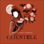 Alone & Unreal. The Best of - CD Audio di Clientele