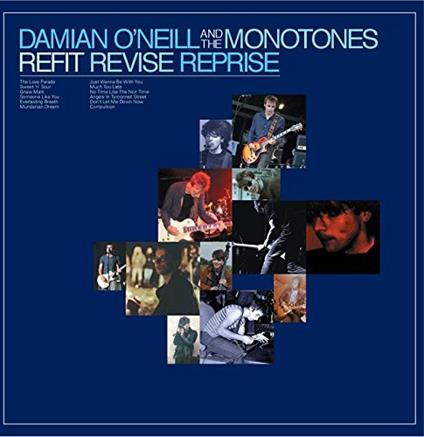 Refit Revise Reprise - CD Audio di Damian O'Neill and the Monotones