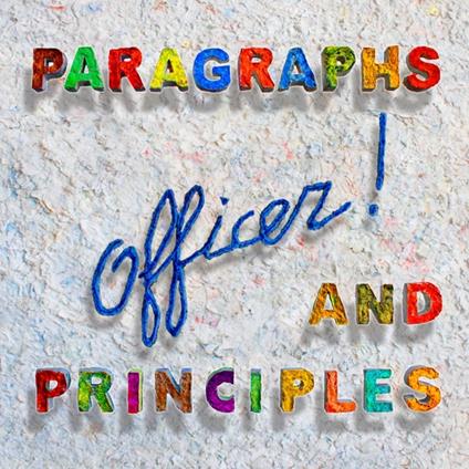 Paragraphs And Principles - CD Audio di Officer!
