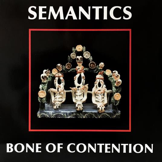 Bone Of Contention - CD Audio di Semantics