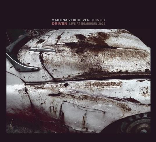Driven - Live At Roadburn 2022 - CD Audio di Martina Verhoeven