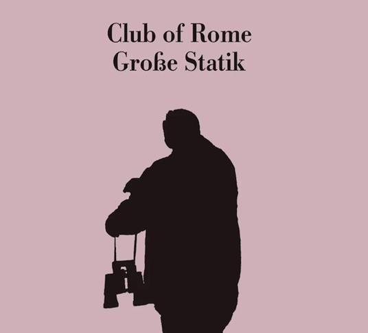 Groaye Statik - CD Audio di Club of Rome