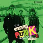 The Bristol Punk Explosion Vol.2: 1977-1981