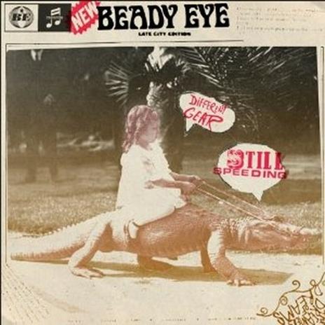 Different Gear Still Speeding - CD Audio di Beady Eye (Liam Gallagher)