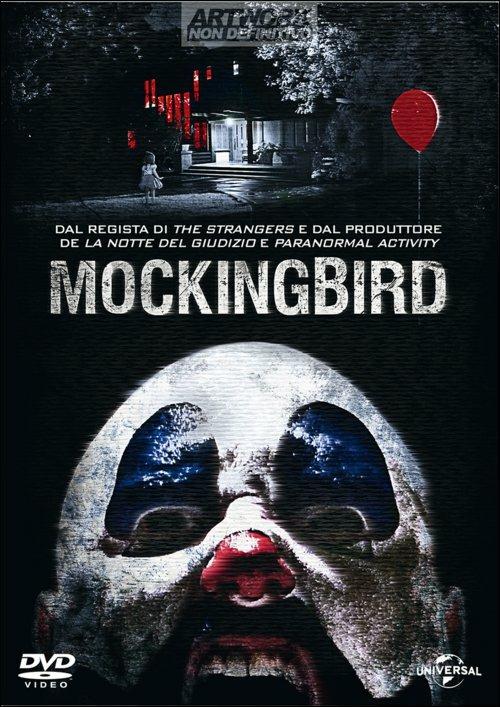 Mockingbird. In diretta dall'inferno di Bryan Bertino - DVD