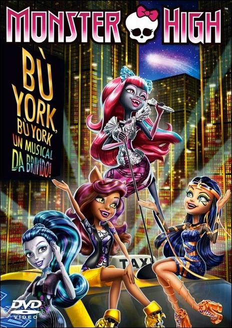 Monster High. Bù York, Bù York di William Lau - DVD