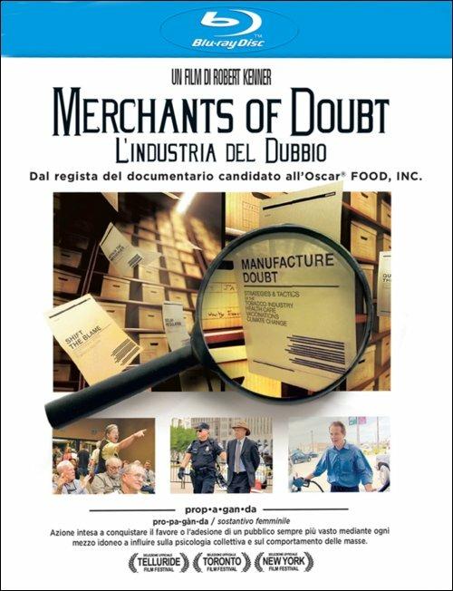 Merchants of Doubt. L'industria del dubbio di Robert Kenner - Blu-ray