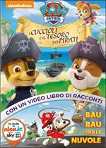 Paw Patrol. I cuccioli e il tesoro dei pirati