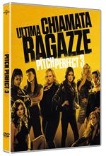 Pitch Perfect 3. Ultima chiamata ragazze (DVD)