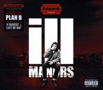 Ill Manors (Deluxe)