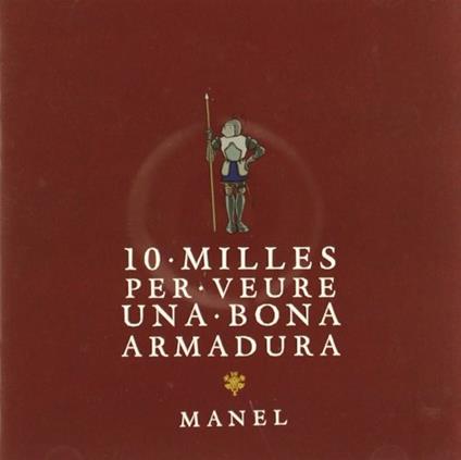 10 milles per veure una bona armadura - CD Audio di Manel