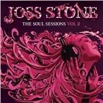 The Soul Sessions Vol II - CD Audio di Joss Stone