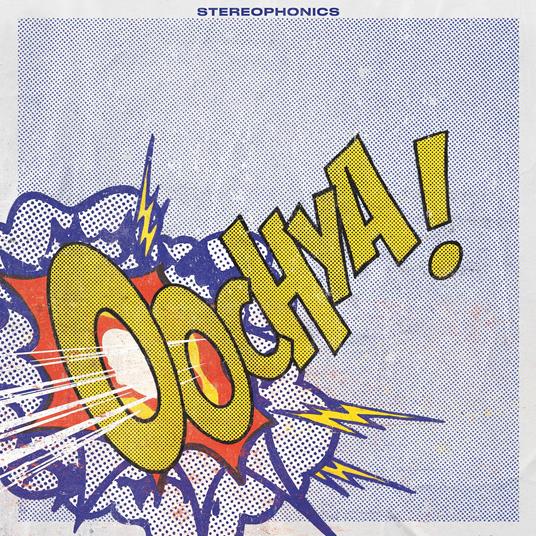 Oochya! - Vinile LP di Stereophonics