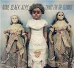 Candy for the Clowns - Vinile LP di Nine Black Alps