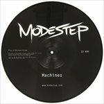 Machines - Vinile 7'' di Modestep