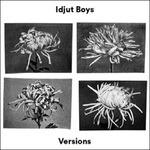 Versions - Vinile LP + CD Audio di Idjut Boys