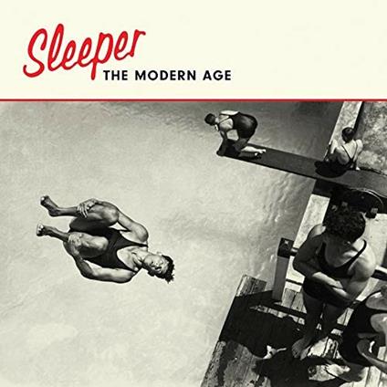 The Modern Age - Vinile LP di Sleeper