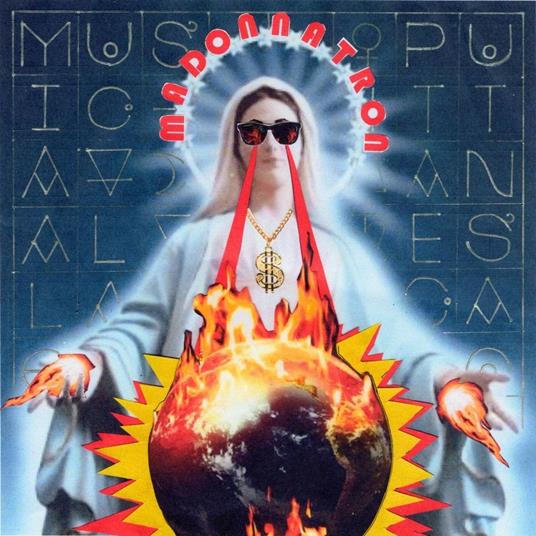 Musica alla puttanesca - CD Audio di Madonnatron