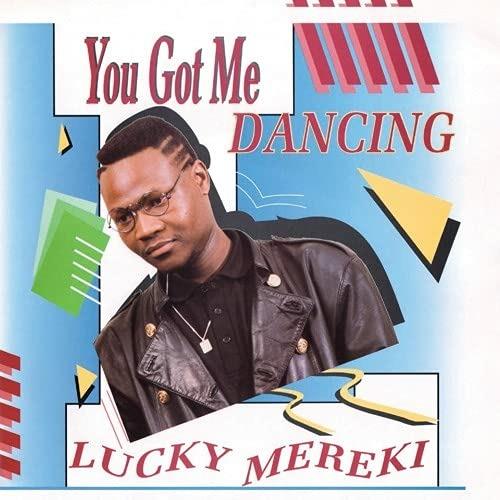 You Got Me Dancing - Vinile LP di Lucky Mereki