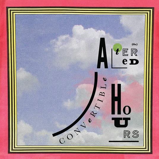 Convertible - Vinile LP di Altered Hours