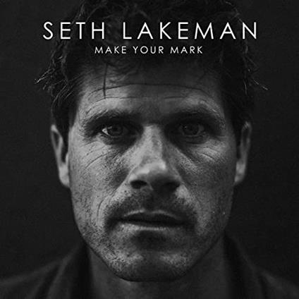 Make Your Mark - Vinile LP di Seth Lakeman